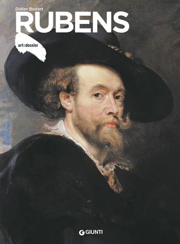 Rubens - Didier Bodart - Libro Giunti Editore 2019, Dossier d'art | Libraccio.it