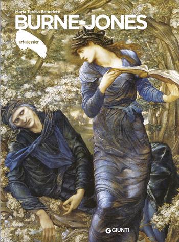 Burne-Jones. Ediz. illustrata - Maria Teresa Benedetti - Libro Giunti Editore 2018, Dossier d'art | Libraccio.it