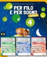 Per filo e per sogno. Per la 4ª classe elementare. Con ebook. Con espansione online  - Libro Giunti Scuola 2018 | Libraccio.it