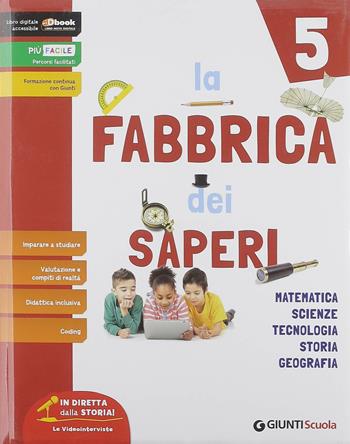 Fabbrica dei saperi. Con e-book. Con espansione online. Vol. 2  - Libro Giunti Scuola 2017 | Libraccio.it