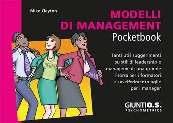Modelli di management - Mike Clayton - Libro Giunti Psychometrics 2017, Management Pocketbook | Libraccio.it