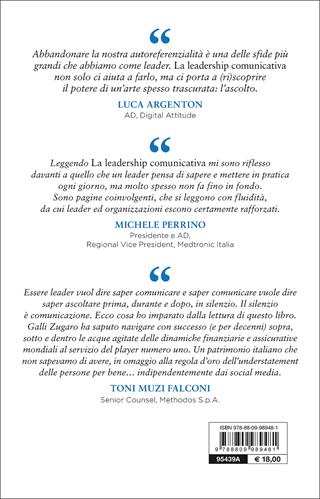La leadership comunicativa. Come aumentare la performance personale e aziendale - Emilio Galli Zugaro, Clementina Galli Zugaro - Libro Giunti Psychometrics 2017 | Libraccio.it