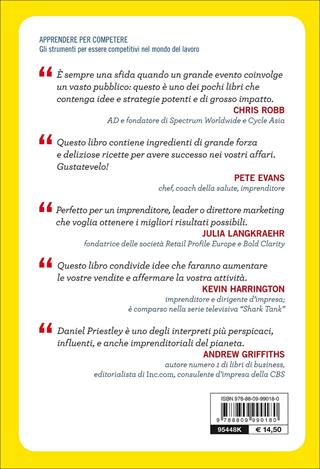 Tutto esaurito. Come avere la coda di clienti fuori dalla porta - Daniel Priestley - Libro Giunti Psychometrics 2017, Apprendere per competere | Libraccio.it