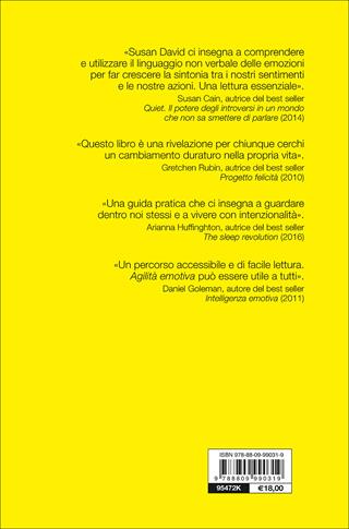 Agilità emotiva. Non restare bloccato, accogli il cambiamento e prospera nella vita e nel lavoro - Susan David - Libro Giunti Editore 2018, Saggi. Psicologia | Libraccio.it