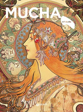 Mucha. Ediz. illustrata - Patrizia Runfola - Libro Giunti Editore 2016, Dossier d'art | Libraccio.it