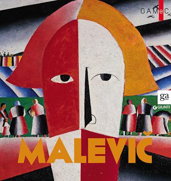 Malevic  - Libro Giunti Editore 2015, Cataloghi mostre | Libraccio.it