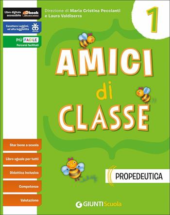 Amici di classe. Con e-book. Con espansione online. Vol. 1  - Libro Giunti Scuola 2016 | Libraccio.it