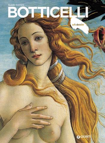 Botticelli - Guido Cornini - Libro Giunti Editore 2017, Dossier d'art | Libraccio.it