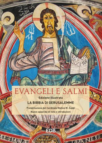 Evangeli e salmi. La Bibbia di Gerusalemme. Ediz. a colori  - Libro EDB-Bibbia di Gerusalemme 2025 | Libraccio.it
