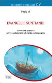 Evangelii nuntiandi. Esortazione apostolica sull'evangelizzazione nel mondo contemporaneo