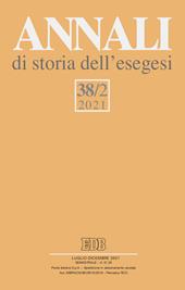 Annali di storia dell'esegesi (2021). Vol. 38\2