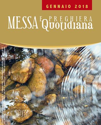 Messa e preghiera quotidiana (2018). Vol. 1: Gennaio  - Libro EDB 2017, Celebrazione eucar. e liturgia delle ore | Libraccio.it