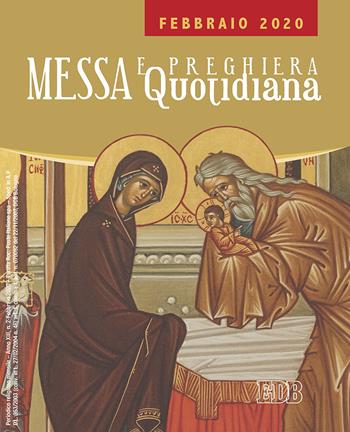 Messa e preghiera quotidiana (2020). Vol. 2: Febbraio  - Libro EDB 2020, Celebrazione eucar. e liturgia delle ore | Libraccio.it