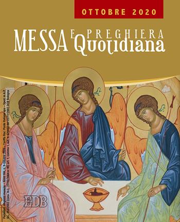 Messa e preghiera quotidiana (2020). Vol. 9: Ottobre  - Libro EDB 2020, Celebrazione eucar. e liturgia delle ore | Libraccio.it