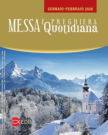 Messa e preghiera quotidiana (2026). Vol. 5: Settembre - ottobre  - Libro EDB 2026, Celebrazione eucar. e liturgia delle ore | Libraccio.it