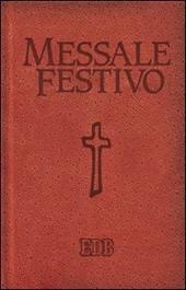 Messale festivo. Letture bibliche dal nuovo lezionario CEI