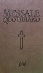 Messale quotidiano. Festivo e feriale. Letture bibliche dal Nuovo Lezionario CEI. Ediz. a caratteri grandi