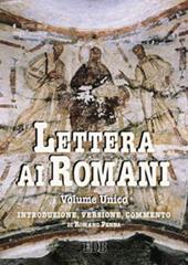 Lettera ai Romani. Introduzione, versione, commento