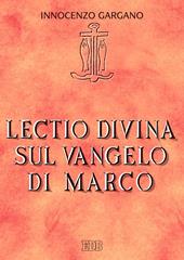 Lectio divina sul Vangelo di Marco