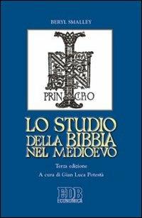 Lo studio della Bibbia nel Medioevo - Beryl Smalley - Libro EDB 2008, Economica EDB | Libraccio.it