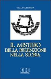 Il mistero della redenzione nella storia