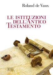 Le istituzioni dell'Antico Testamento