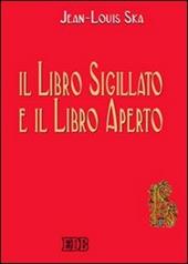 Il libro sigillato e il libro aperto