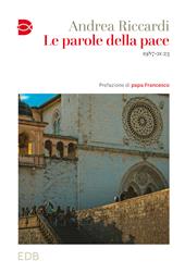 Le parole della pace. 1987-2023