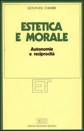 Estetica e morale. Autonomie e reciprocità