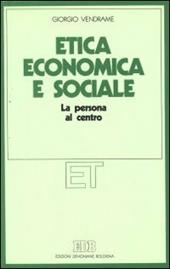 Etica economica e sociale. La persona al centro