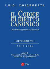 Il codice di diritto canonico. Commento giuridico-pastorale
