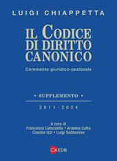 Il codice di diritto canonico. Commento giuridico-pastorale