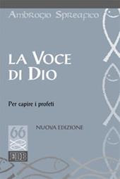 La voce di Dio per capire i profeti