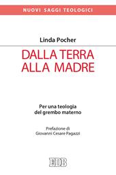 Dalla terra alla madre. Per una teologia del grembo materno