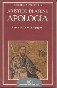 Apologia - Aristide di Atene - Libro EDB 1999, Biblioteca patristica | Libraccio.it