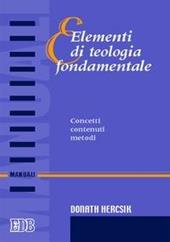 Elementi di teologia fondamentale. Concetti, contenuti, metodi