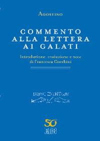 Commento alla Lettera ai Galati - Agostino (sant') - Libro EDB 2012, Primi secoli | Libraccio.it