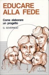 Educare alla fede. Come elaborare un progetto