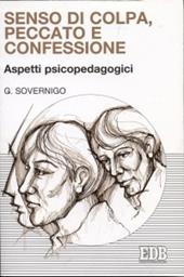 Senso di colpa, peccato e confessione. Aspetti psicopedagogici