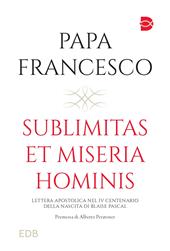 Sublimitas et miseria hominis