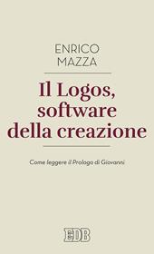 Il logos, software della creazione. Come leggere il prologo di Giovanni