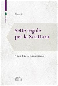 Sette regole per la scrittura - Ticonio - Libro EDB 2014, Conifere | Libraccio.it