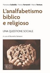 L' analfabetismo biblico e religioso. Una questione sociale