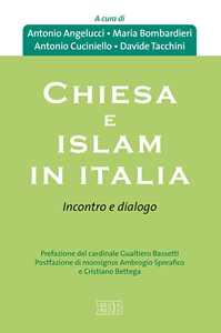 Image of Chiesa e Islam in Italia. Incontro e dialogo