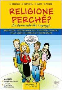 Religione perché? Le domande dei ragazzi. Con espansione online. Con CD-ROM - Sergio Bocchini, Paola Buttignol, Pierluigi Cabri - Libro EDB 2006, Testi scolastici | Libraccio.it