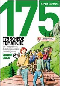 175 schede tematiche per l'insegnamento della Religione. Con espansione online - Sergio Bocchini - Libro EDB 2010, Testi scolastici | Libraccio.it