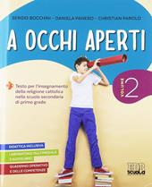 A occhi aperti. Per la Scuola media. Con e-book. Con espansione online. Con Libro: Quaderno. Vol. 2