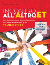 Incontro all'altro.et. Con e-book. Con espansione online