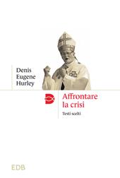 Affrontare la crisi