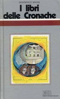 I libri delle Cronache. Ciclo di conferenze (Milano, Centro Culturale S. Fedele) - Gianfranco Ravasi - Libro EDB 1996, Conversazioni bibliche | Libraccio.it